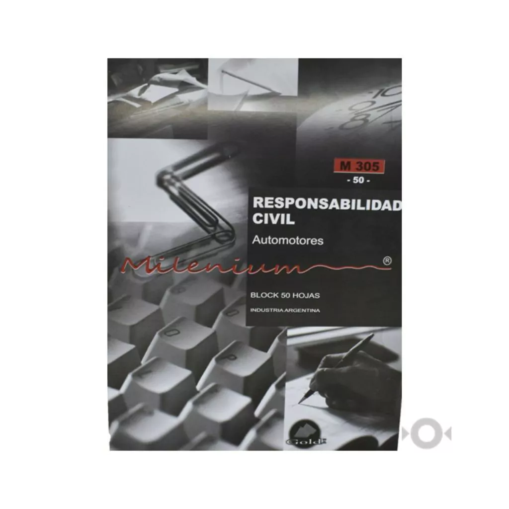 FORMULARIO M 305 (50) RESPONSABILIDAD CIVIL MILENIUM