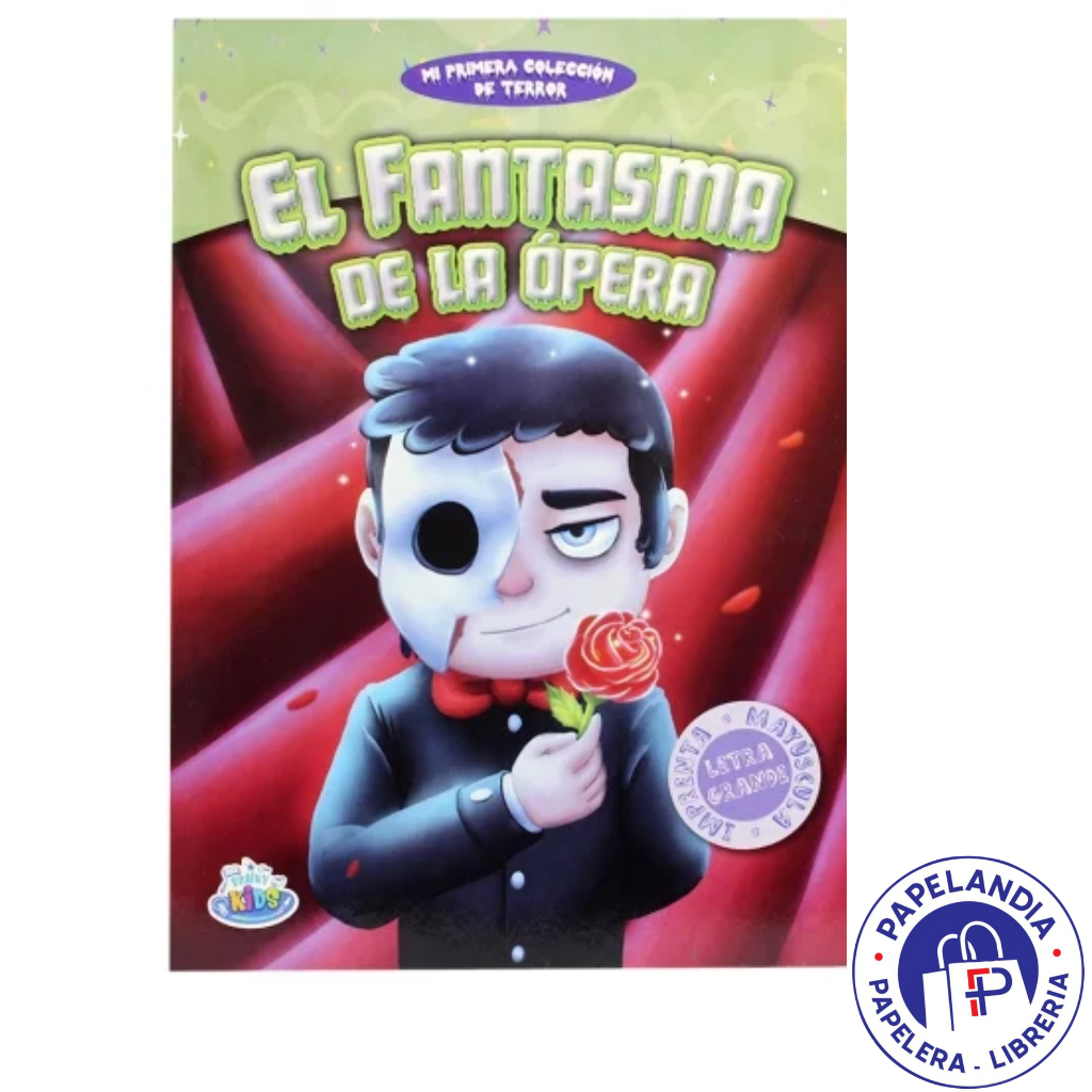 MI PRIMERA COLECCION DE TERROR. EL FANTASMA DE LA OPERA