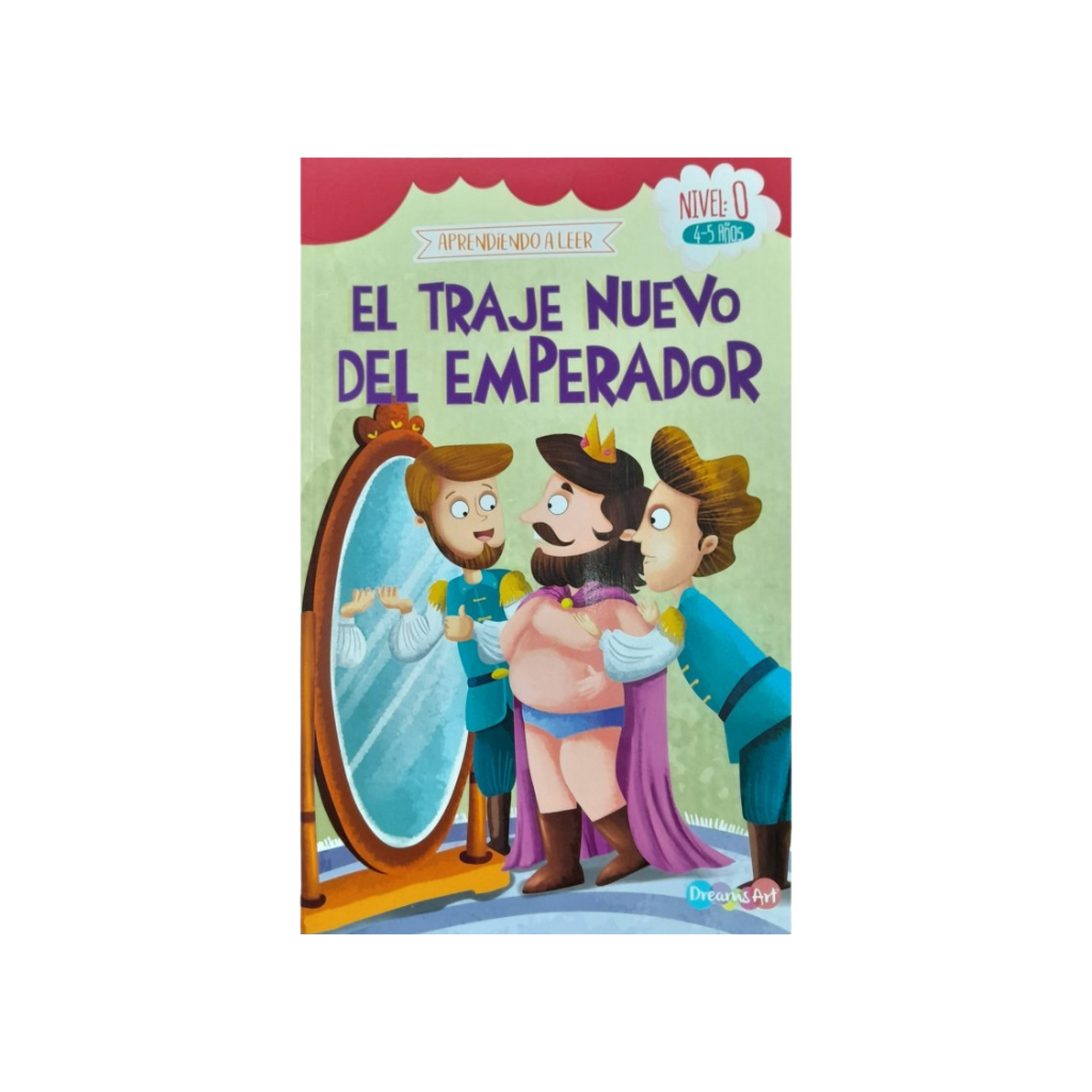 APRENDIENDO A LEER NIVEL 0 (4-5 AÑOS) EL TRAJE NUEVO DEL EMPERADOR