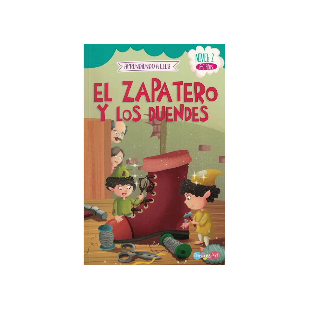 APRENDIENDO A LEER NIVEL 2 (6-7 AÑOS) EL ZAPATERO Y LOS DUENDES