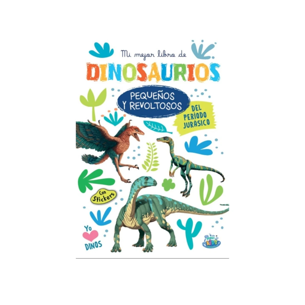 DINOSAURIOS PEQUEÑOS Y REVOLTOSOS BK-217