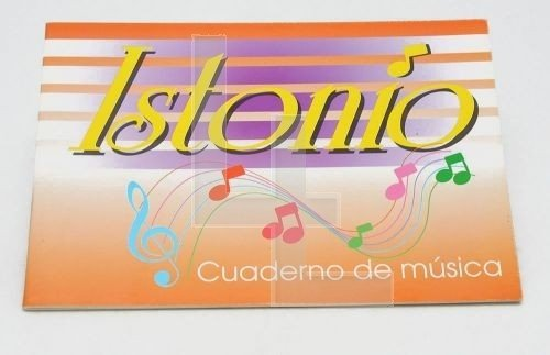 Cuaderno Istonio Musica